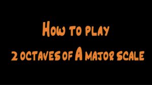 How to play 2 octaves of A major scale â€¢ Violin