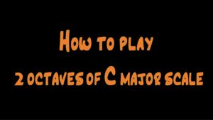 How to play 2 octaves of C major scale â€¢ Violin